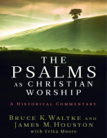 The Psalms as Christian Worship. An Historical Commentary.pdf
